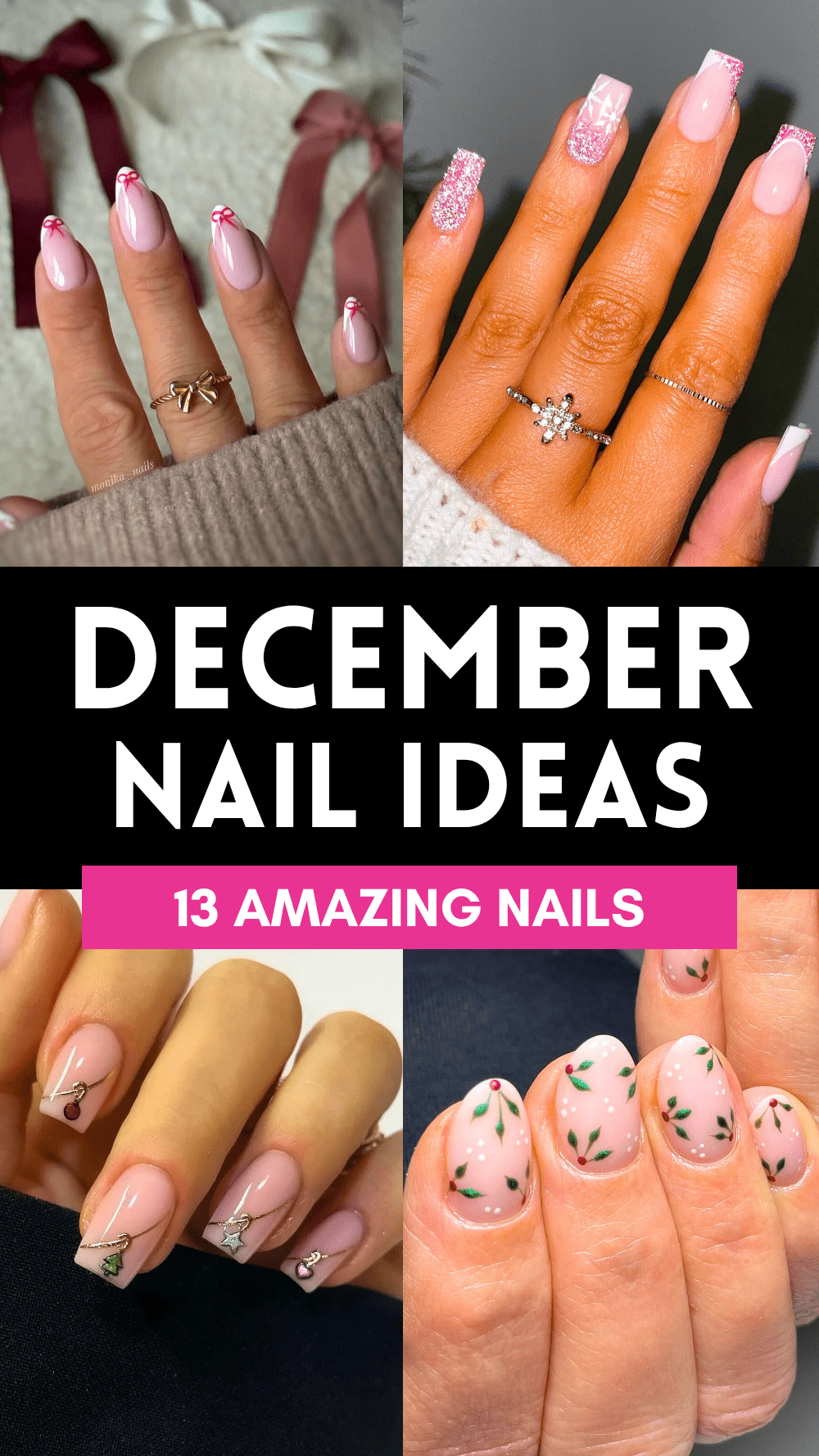 Festive December nail art ideas featuring bows, glitter, and holiday designs for a chic seasonal manicure.